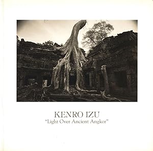 Seller image for Kenro Izu: Light Over Ancient Angkor, Platinum Prints for sale by Vincent Borrelli, Bookseller