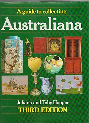 Seller image for A GUIDE TO COLLECTING AUSTRALIANA for sale by BOOK NOW