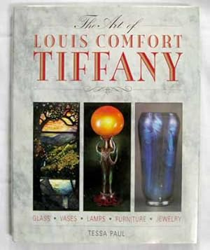 Image du vendeur pour The Art of Louis Comfort Tiffany mis en vente par Adelaide Booksellers