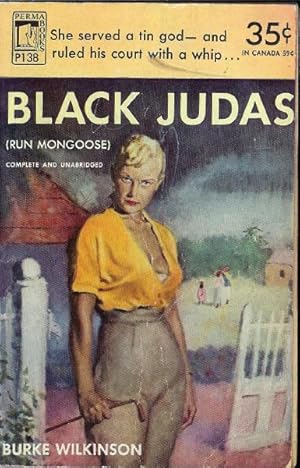 Image du vendeur pour Black Judas (aka Run Mongoose) mis en vente par John McCormick