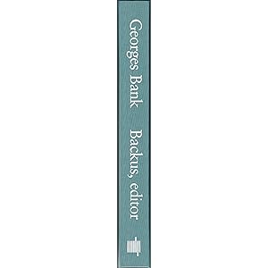 Seller image for GEORGES BANK. Edited by Richard H. Backus and Donald W. Bourne. for sale by Coch-y-Bonddu Books Ltd