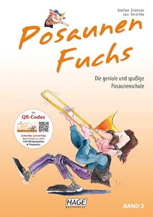 Imagen del vendedor de Posaunen Fuchs Band 2 mit CD : Die geniale und spaige Posaunenschule a la venta por AHA-BUCH GmbH