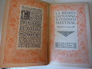 "Collana Scrittori Italiani e Stranieri Teatro - LA REGINA GIOVANNA DI FEERICO MISTRAL. Tragedia ...