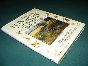 Seller image for THE FOX AND THE ORCHID Country Sports And The Countryside for sale by Rothwell & Dunworth (ABA, ILAB)