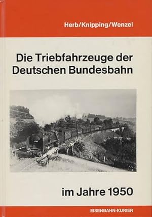 Die Triebfahrzeuge der Deutschen Bundesbahn im Jahre 1950.