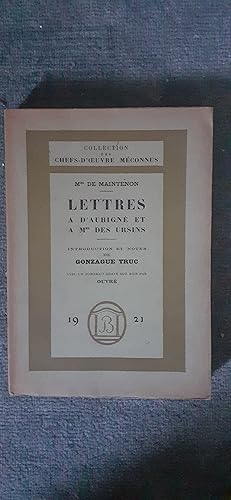 Seller image for LETTRES A D AUBIGNE ET A MADAME DES URSINS. Introduction et notes de Gonzague Truc. Avec un portrait grav sur bois par Achille Ouvr. for sale by Librairie Sainte-Marie