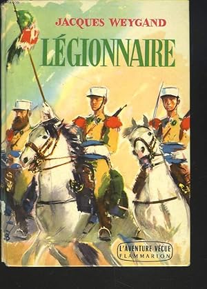 Imagen del vendedor de LEGIONNAIRE a la venta por Le-Livre