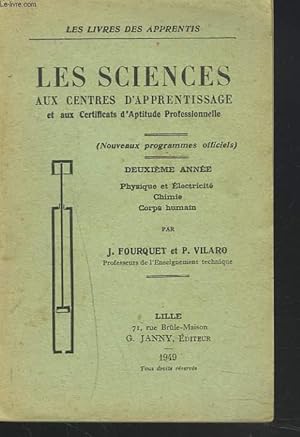 Seller image for LES SCIENCES AU CENTRE D'APPRENTISSAGE ET AU CERTIFICAT D'APTITUDE PROFESSIONNELLE for sale by Le-Livre