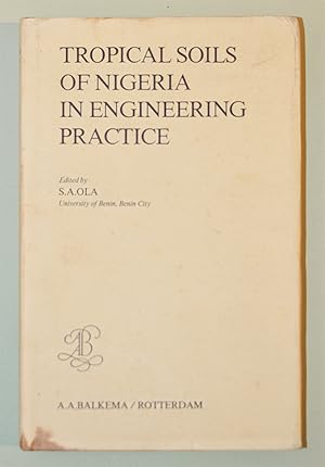 Image du vendeur pour TROPICAL SOILS OF NIGERIA IN ENGINEERING PRACTICE. mis en vente par Librairie l'Art et l'Affiche