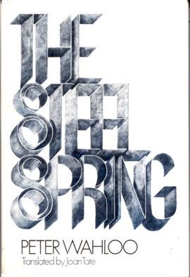Seller image for The Steel Spring for sale by Stuart W. Wells III