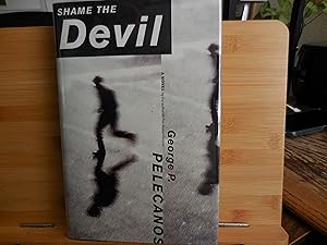 Seller image for Shame the Devil for sale by Horton Colbert