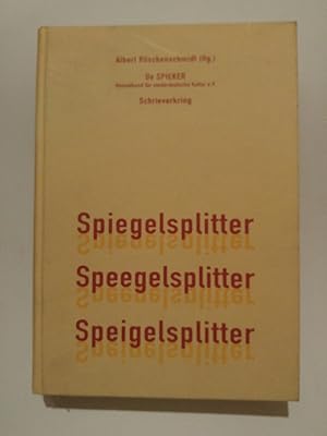 Spiegelsplitter /Speegelsplitter /Speigelsplitter