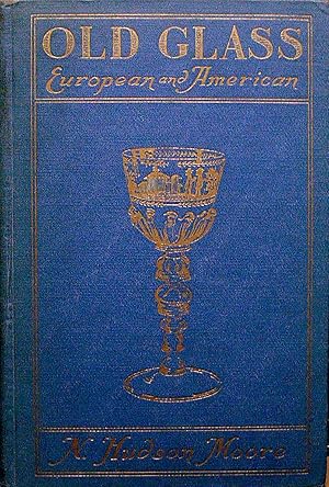 Seller image for OLD GLASS. EUROPEAN AND AMERICAN. for sale by Legacy Books