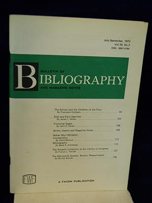 Seller image for Bulletin of Bibliography and Magazine Notes. Vol. 30, No. 3, July-September 1973. SIGNED by contributor for sale by Gil's Book Loft