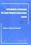 Imagen del vendedor de Sesiones clnicas de gastroenterologa 2008 a la venta por Agapea Libros