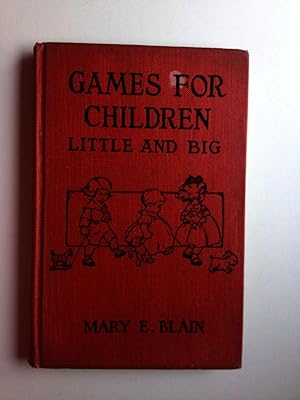 Imagen del vendedor de Games for Children Little and Big a la venta por WellRead Books A.B.A.A.