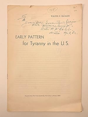 Imagen del vendedor de Early Pattern for Tyranny in the U.S. a la venta por Old New York Book Shop, ABAA