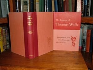 The Enigma of Thomas Wolfe: Biographical and Critical Selections