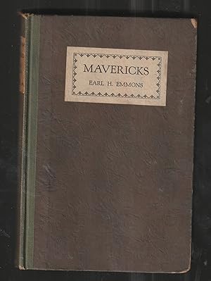 Imagen del vendedor de Mavericks. Illustrated by the author. [Inscribed with drawing of brand.] a la venta por Alexanderplatz Books