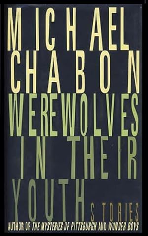 Image du vendeur pour Werewolves in Their Youth: Stories mis en vente par Parigi Books, Vintage and Rare