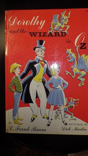 Seller image for Dorothy and the Wizard in Oz, Adapted for Younger Children , CVR with TALL THIN MAN IN TOP HAT & BLACK TOPCOAT with Yellow Vest & Blue & White Striped Pants & Young Cowboy wearing Hat & Green Shirt with his hand& Green Shirt with his hands in his Hip P for sale by Bluff Park Rare Books