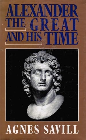 Alexander The Great And His Time