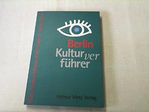 Seller image for Kulturverfhrer Berlin. Szenefhrer Berlin. for sale by Versandantiquariat Christian Back