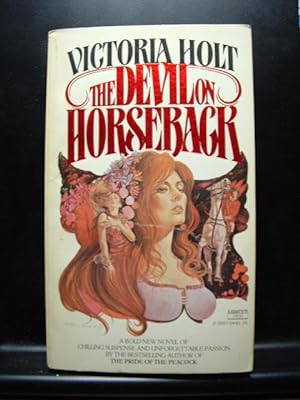 Seller image for THE DEVIL ON HORSEBACK / SARNIA for sale by The Book Abyss