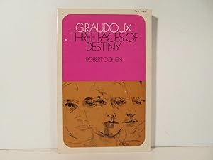 Imagen del vendedor de Giraudoux: Three Faces of Destiny a la venta por Bidonlivre