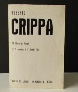 Immagine del venditore per ROBERTO CRIPPA. Dpliant pour l'exposition Crippa  la Galleria del navigo du 29 novembre au 5 dcembre 1952. venduto da LIBRAIRIE LE GALET