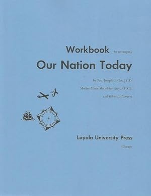 Bild des Verkufers fr Our Nation Today Workbook (Voyages in History) zum Verkauf von Keller Books