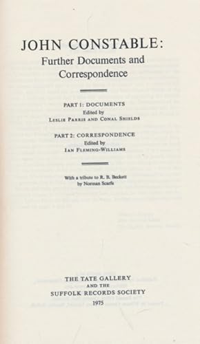 Bild des Verkufers fr John Constable: Further Documents and Correspondence. Suffolk Records Society. Volume XVIII zum Verkauf von Barter Books Ltd