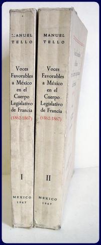 VOCES FAVORABLES A MEXICO EN EL CUERPO LEGISLATIVO DE fRANCIA. (1862-1867).