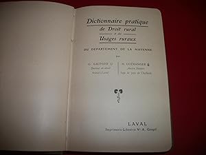 Dictionnaire Pratique de Droit Rural et des Usages Ruraux du Département de la Mayenne.