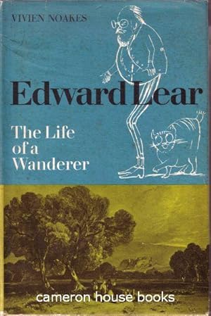 Edward Lear: The Life of a Wanderer