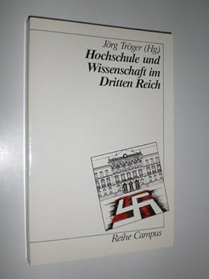 Hochschule und Wissenschaft im Dritten Reich.