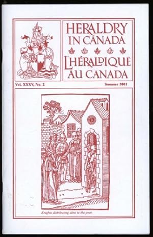 Heraldry in Canada / L'H&#233;raldique Au Canada : Vol. XXXV, No.2; Summer 2001