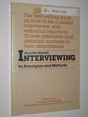 Interviewing : Its Principles And Methods