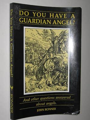 Do You Have A Guardian Angel?