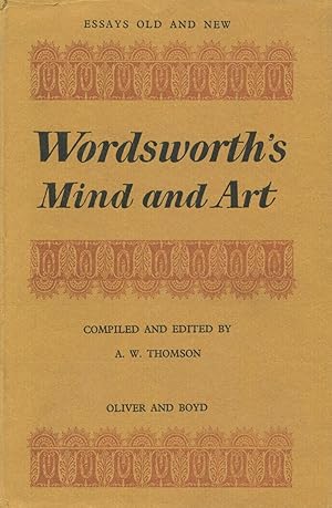 Seller image for Wordsworth's Mind And Art: Essays Old And New for sale by Kenneth A. Himber