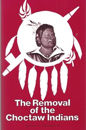 The Removal of the Choctaw Indians