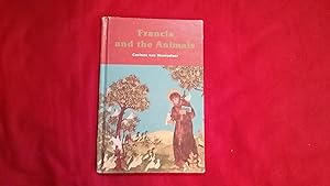 Seller image for FRANCIS AND THE ANIMALS for sale by Betty Mittendorf /Tiffany Power BKSLINEN