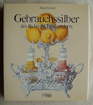 Image du vendeur pour Gebrauchssilber des 16. bis 19. Jahrhunderts mis en vente par Design Books
