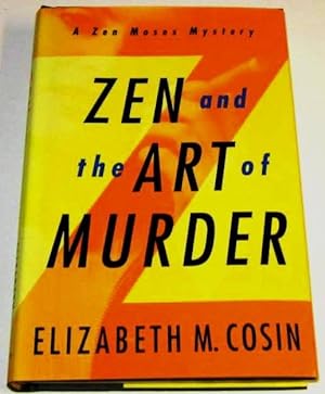 Seller image for Zen and the Art of Murder (signed 1st) for sale by Squid Ink Books