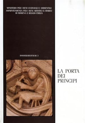 Seller image for La Porta dei Principi. (Duomo/Modena). for sale by FIRENZELIBRI SRL