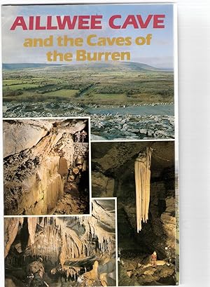 Ailwee Cave and the Caves of the Burren. Irish Heritage Series :43