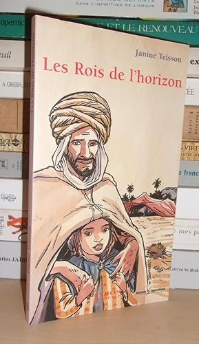 Imagen del vendedor de LES ROIS DE L'HORIZON a la venta por Planet's books