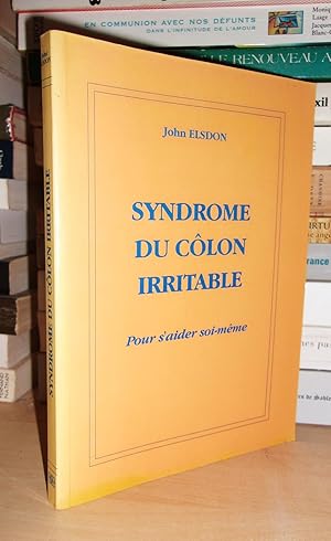 Image du vendeur pour LE SYNDROME DU COLON IRRITABLE - (Irritable bowel syndrome) : Pour S'aider Soi-Mme mis en vente par Planet's books