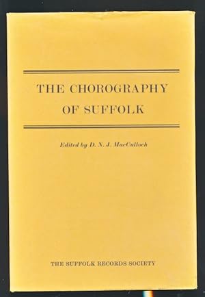 Seller image for The Chorography of Suffolk. Suffolk Records Society. Volume XIX for sale by Barter Books Ltd