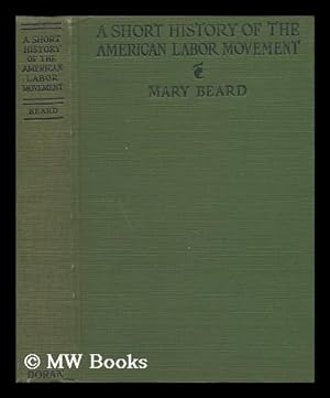 Seller image for A Short History of the American Labor Movement for sale by MW Books
